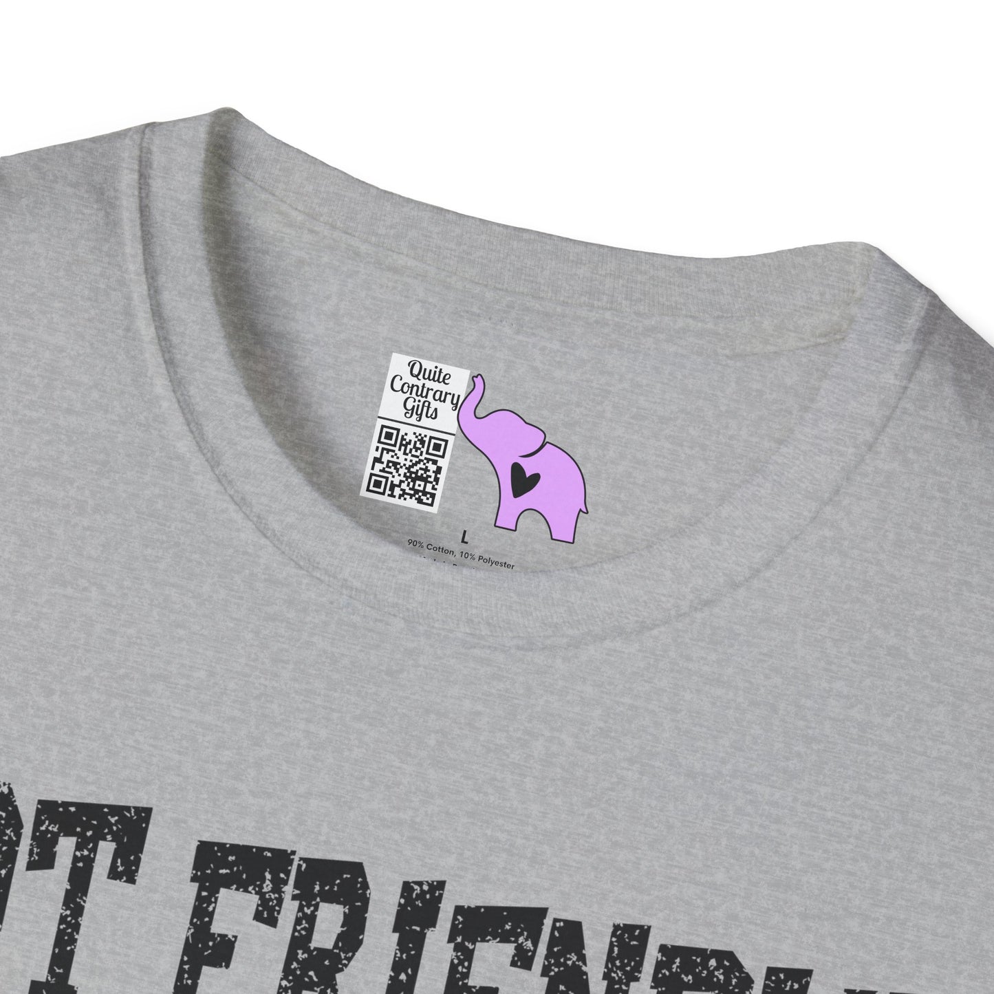 Not Friendly You've Been Warned Adult T-shirt