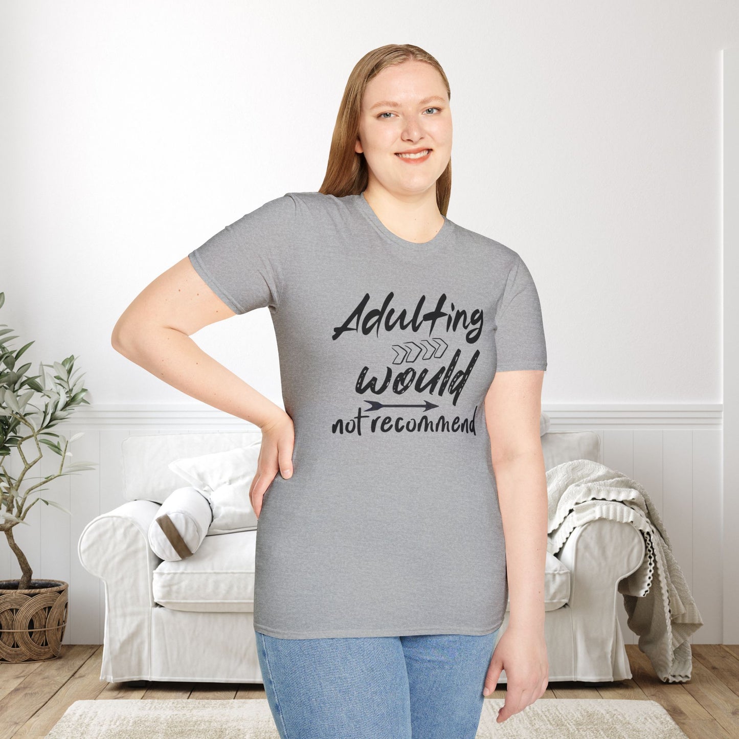 Adulting: Would Not Recommend Adult T-shirt