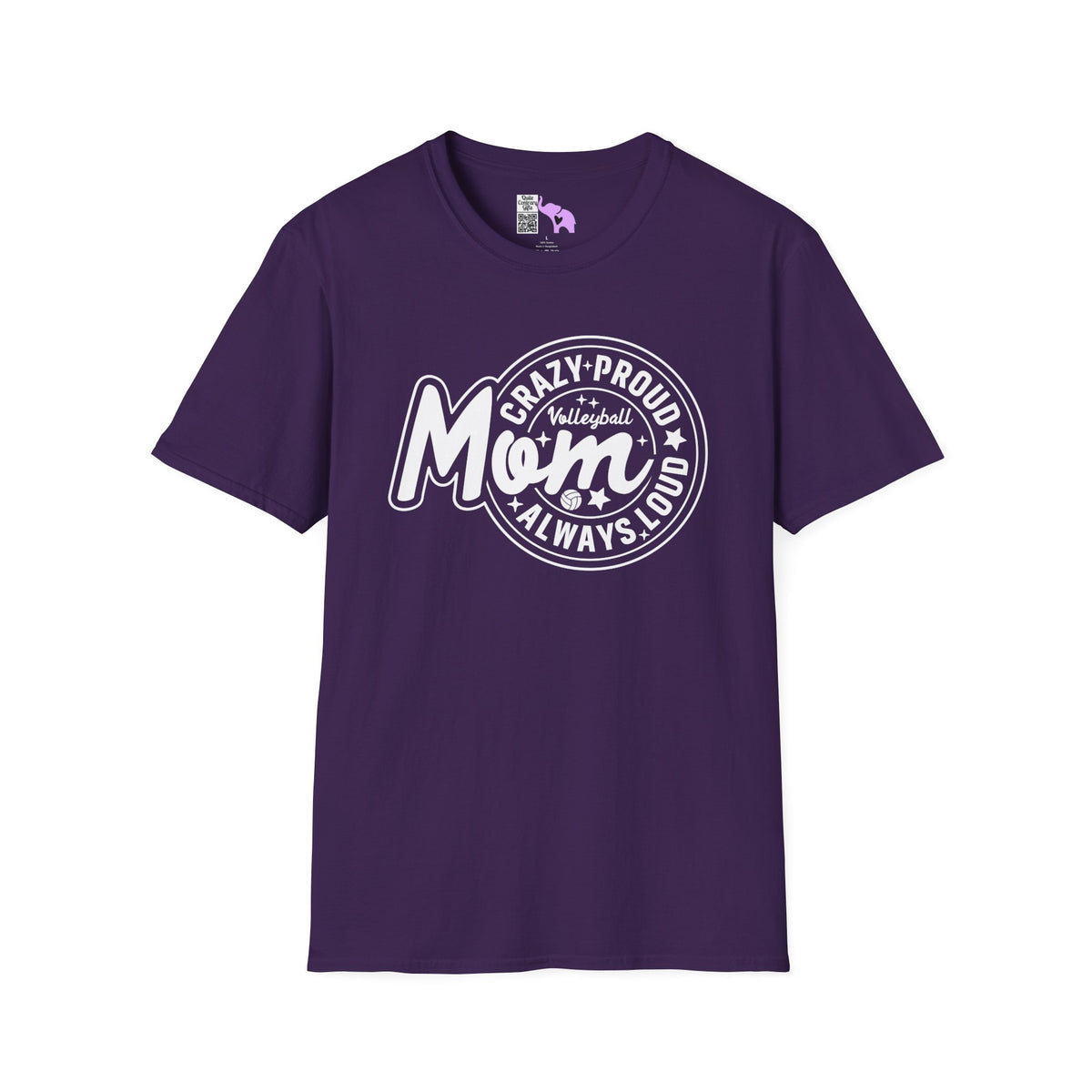 Crazy Proud Always Loud Volleyball Mom Adult T-shirt