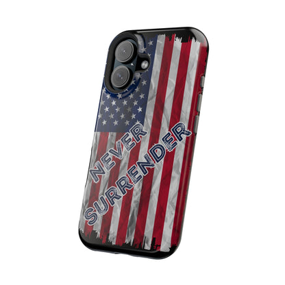 Never Surrender American Flag MagSafe® Compatible Tough Case for iPhone