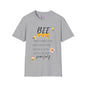 Bee Yourself Adult T-shirt