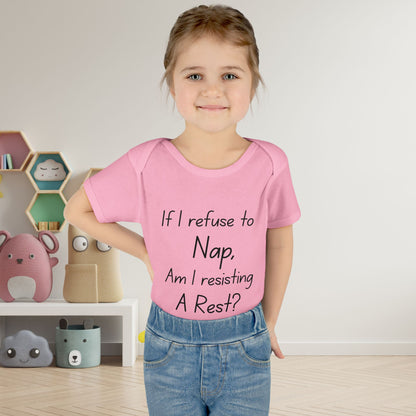 If I Refuse To Nap Am I Resisting A Rest? Infant Baby Rib Bodysuit