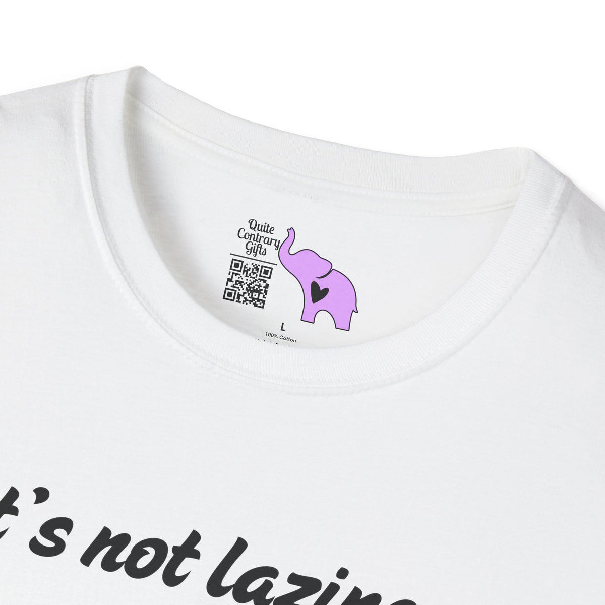 It's Not Laziness It's Chronic Illness Adult T-shirt