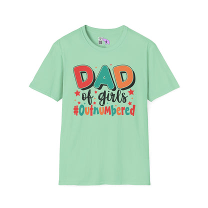Dad of Girls #Outnumbered Adult T-shirt