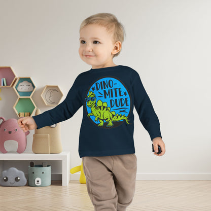 Dino-Mite Dude Toddler Long Sleeve Tee