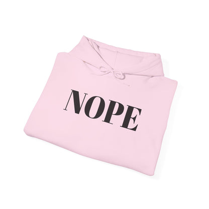 Nope Heavy Blend™ Hooded Sweatshirt