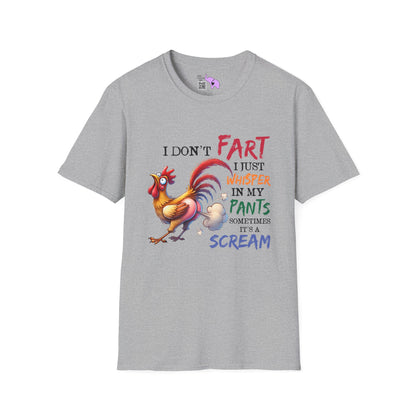 I Don't Fart I Just Whisper In My Pants... Adult T-shirt