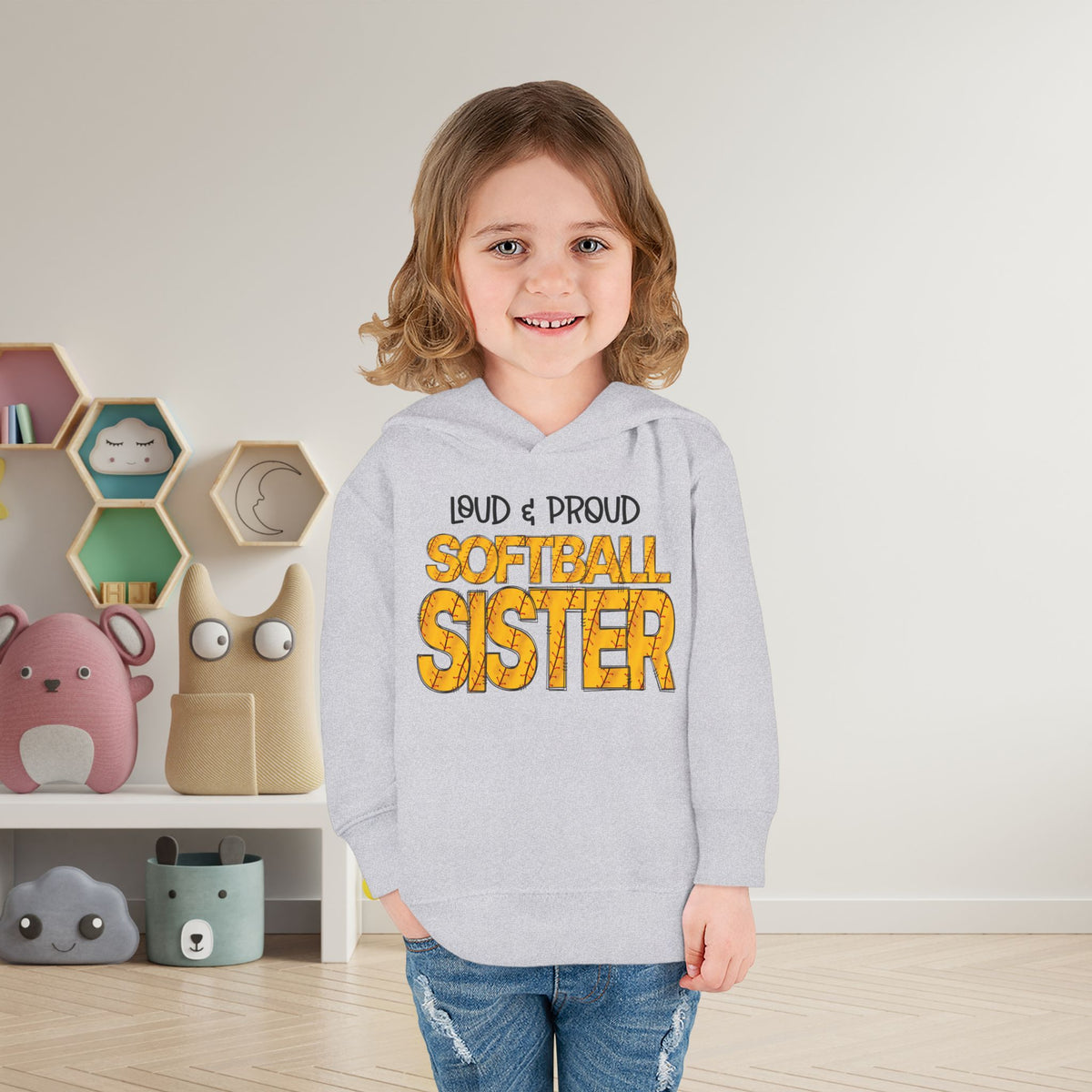 Loud & Proud Softball Sister Toddler Hoodie