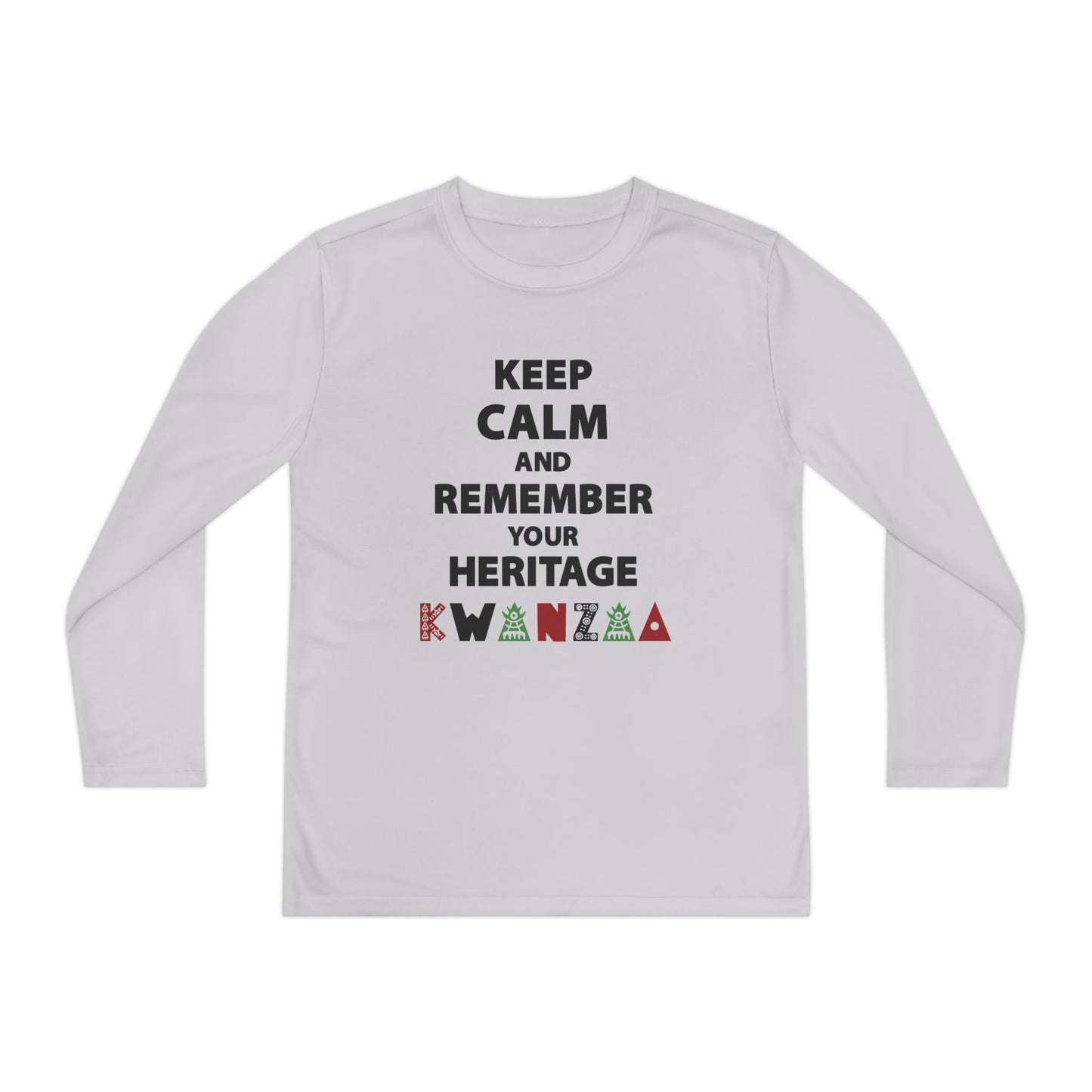 Keep Calm and Remember Your Heritage Kwanzaa Youth Long Sleeve Tee