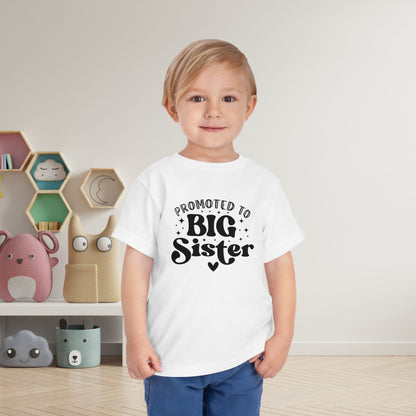 Promoted to Big Sister Toddler Tee