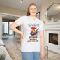 Don't Be Rude to Me 'Cause My Rude Will Outrude Your Rude & You Will Cry Adult T-shirt