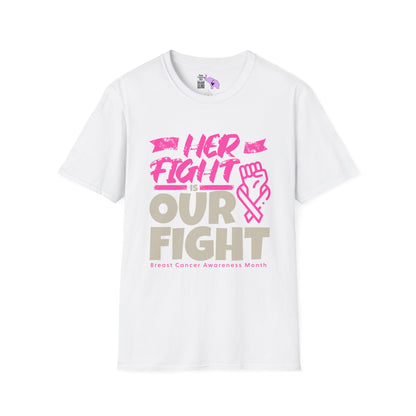 Her Fight is Our Fight Adult T-shirt