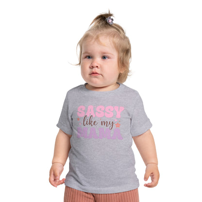 Sassy Like My Mama Infant T-Shirt