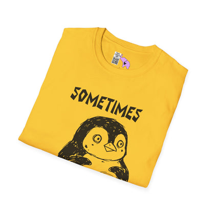 Sometimes I Just Be Fartin' Adult T-shirt