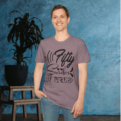 Fifty Shades Of Tired Adult T-shirt