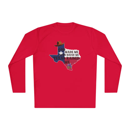 God Made Me Jesus Saved Me Texas Raised Me Adult Long Sleeve Tee
