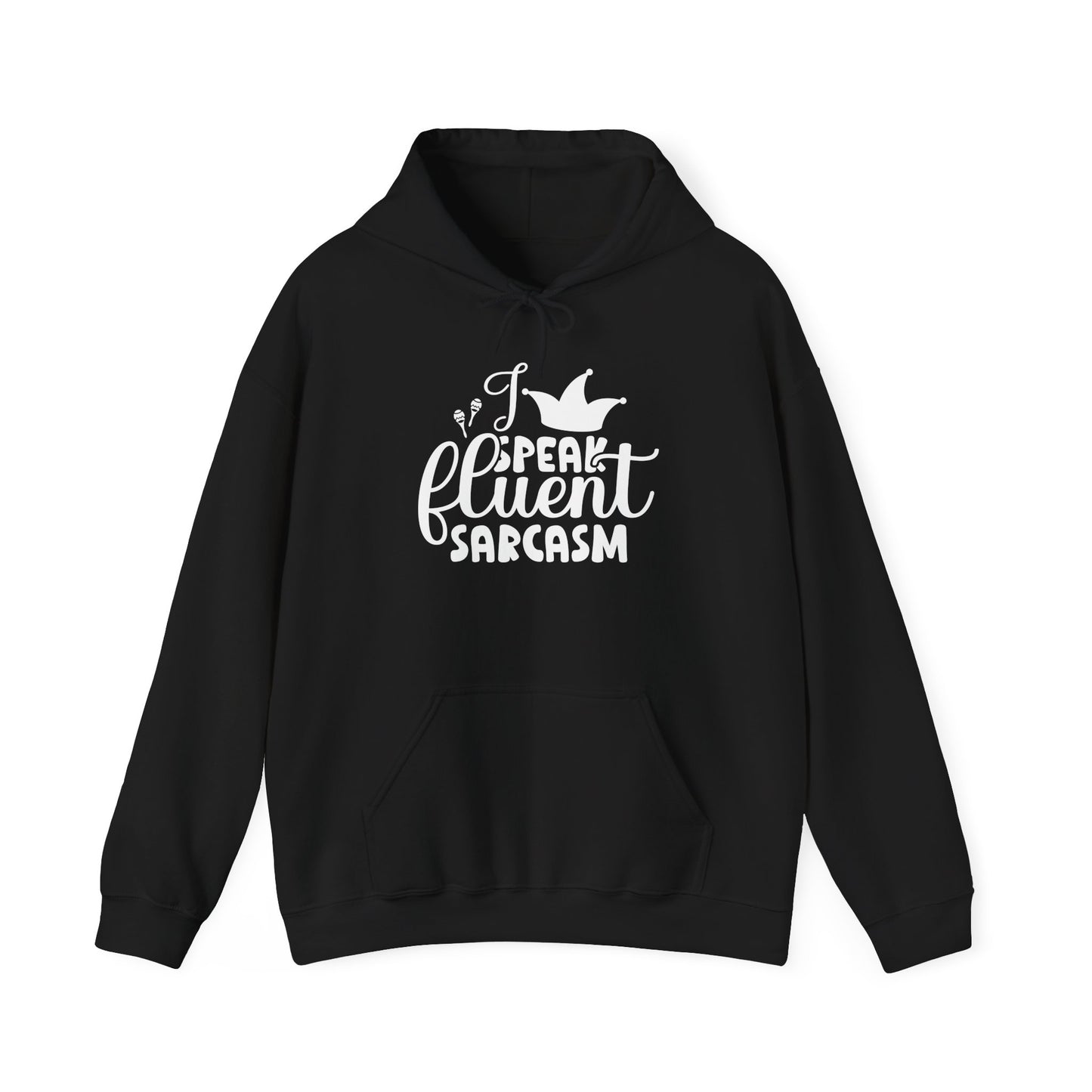 I Speak Fluent Sarcasm Heavy Blend™ Hooded Sweatshirt