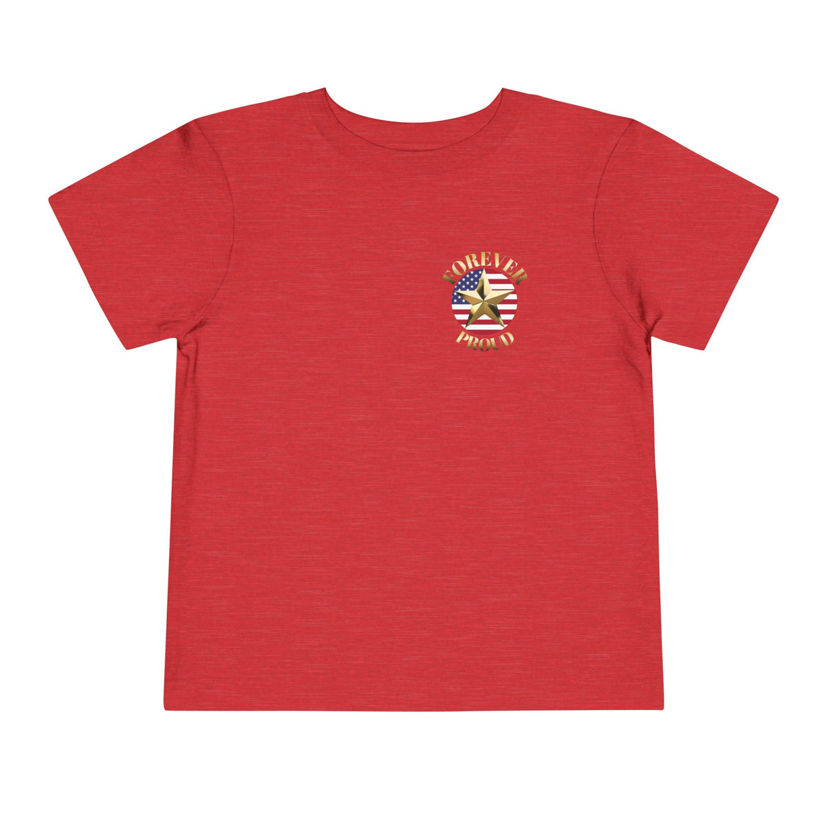 Gold Star Daughter Forever Proud Toddler Tee