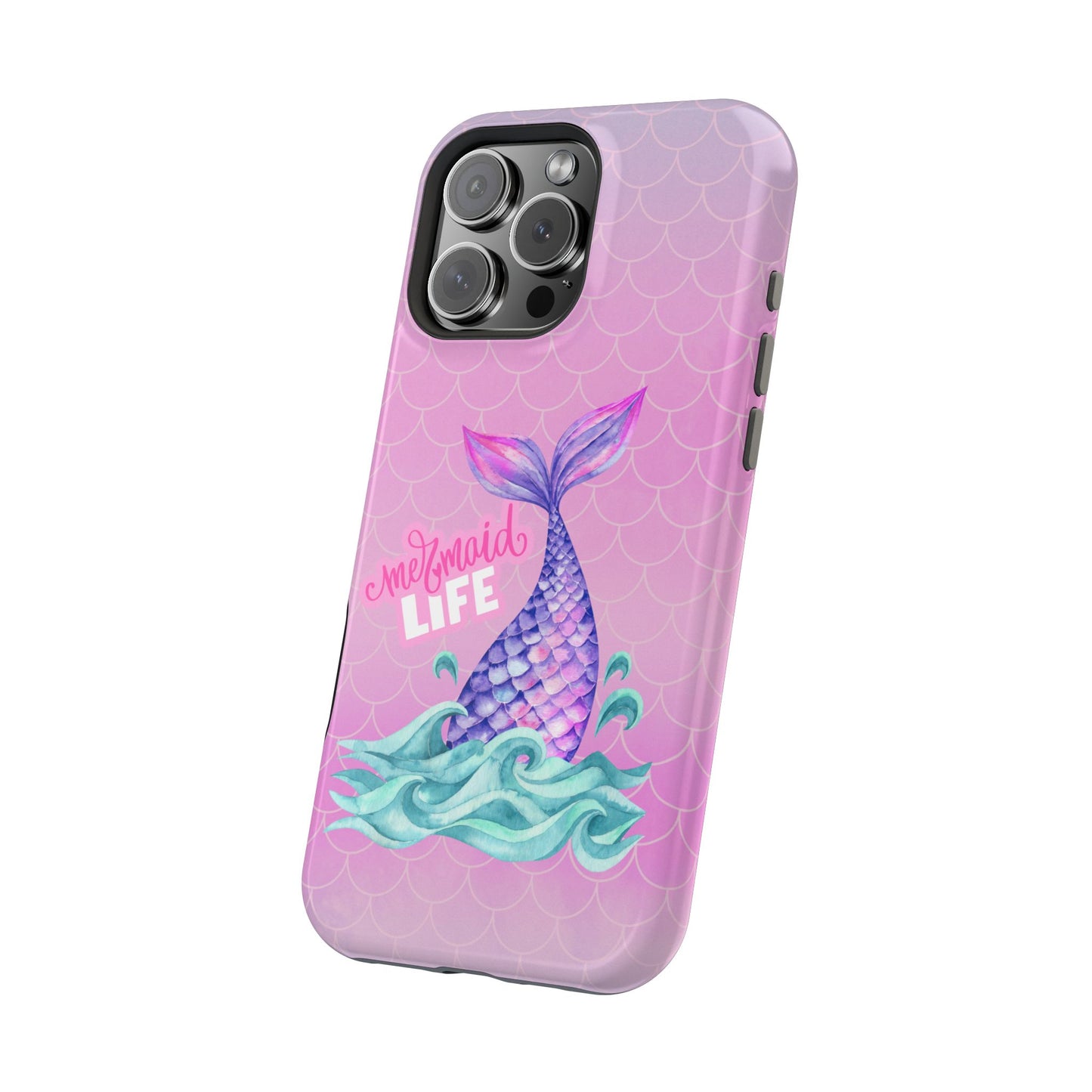 Pink Mermaid Life MagSafe® Compatible Tough Case for iPhone