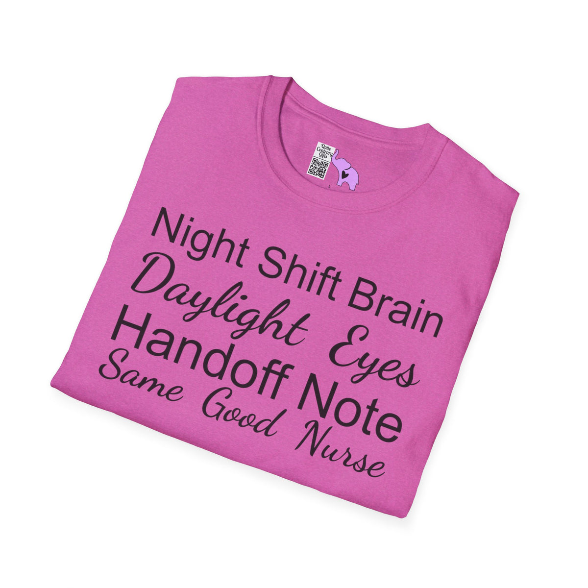 Night Shift Brain Daylight Eyes Handoff Note Same Good Nurse Adult T-shirt