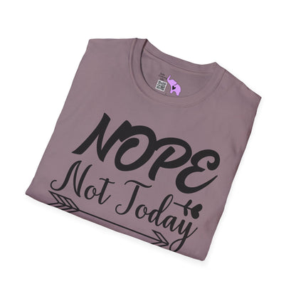 Nope Not Today Adult T-shirt