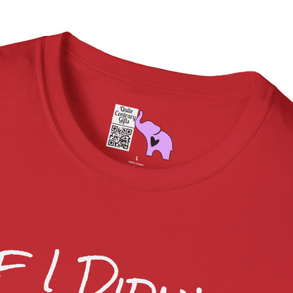 If I Didn't Give You The Nickname... Don't Use It Adult T-shirt
