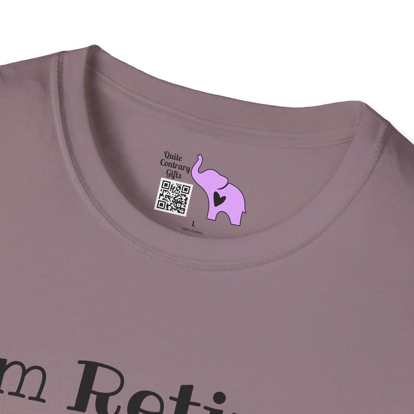 I'm Retired I Don't Have To I Don't Want To You Can't Make Me Adult T-shirt