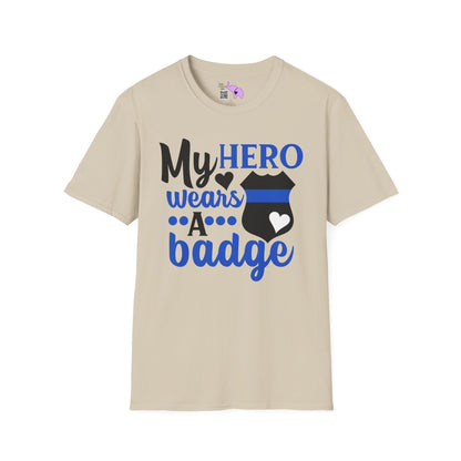 My Hero Wears A Badge Adult T-shirt