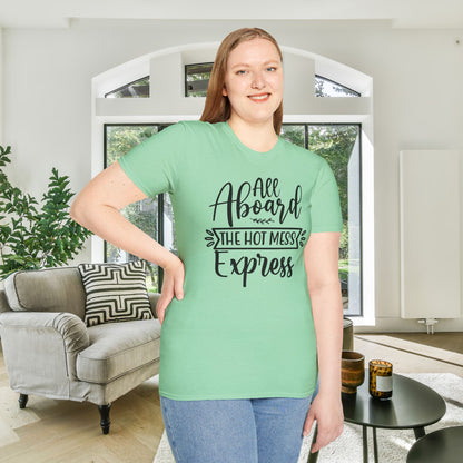 All Aboard The Hot Mess Express Adult T-shirt