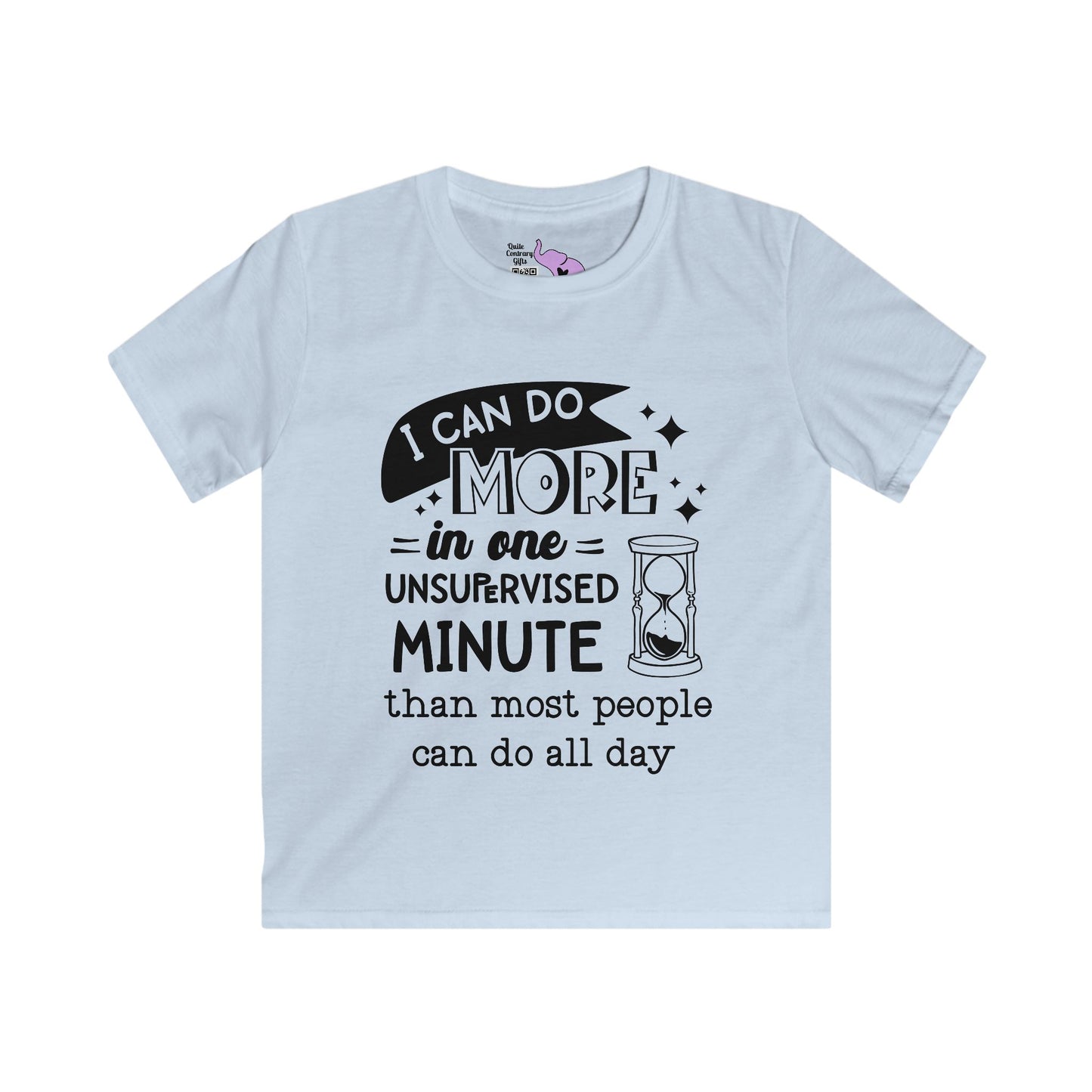 I Can Do More In One Unsupervised Minute... Youth Softstyle Tee