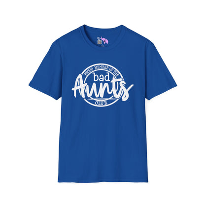 Proud Member of the Bad Aunts Club Adult T-shirt