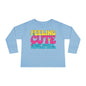 Feeling Cute Might Throw A Tantrum Later Toddler Long Sleeve Tee