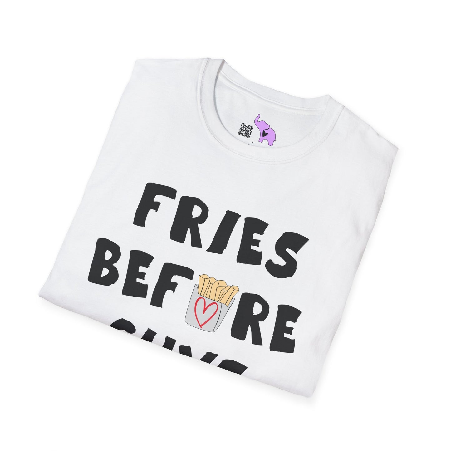 Fries Before Guys Adult T-shirt