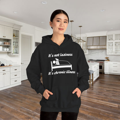 It's Not Laziness It's Chronic Illness Heavy Blend™ Hooded Sweatshirt