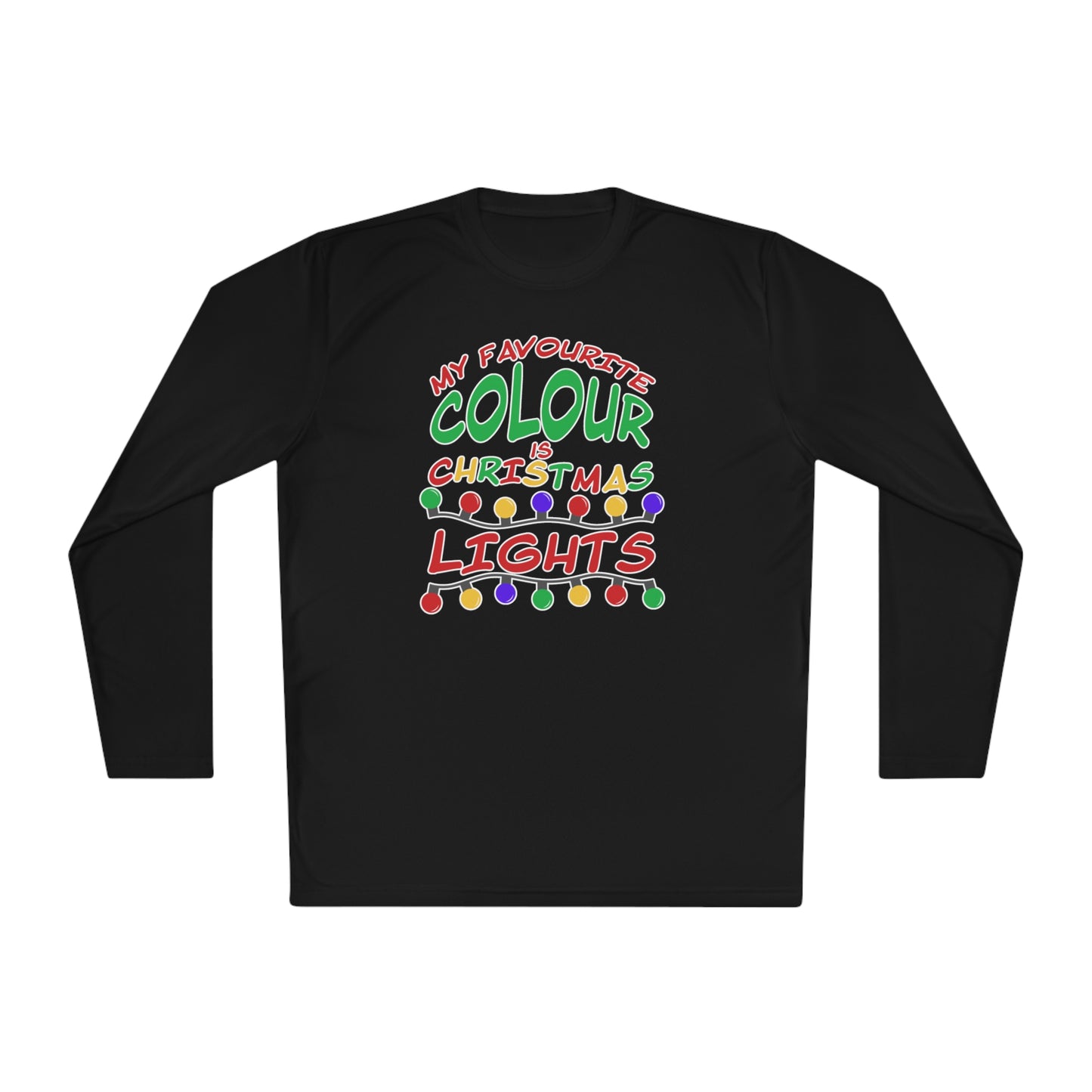 My Favourite Colour Is Christmas Lights Adult Long Sleeve Tee