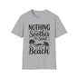 Nothing Soothes the Soul Like A Walk on the Beach Adult T-shirt