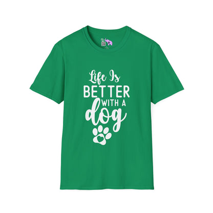 Life Is Better With A Dog Adult T-shirt