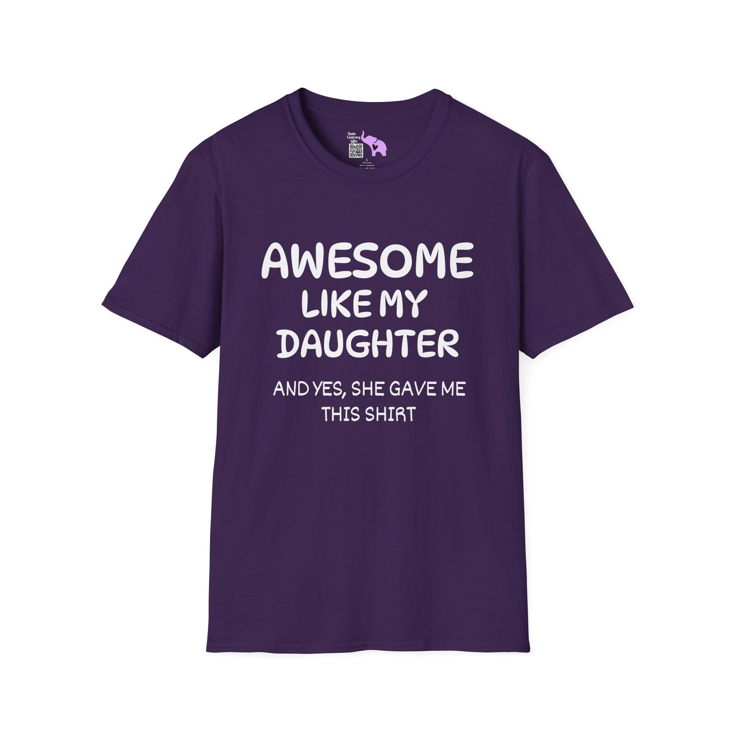 Awesome Like My Daughter Adult T-shirt