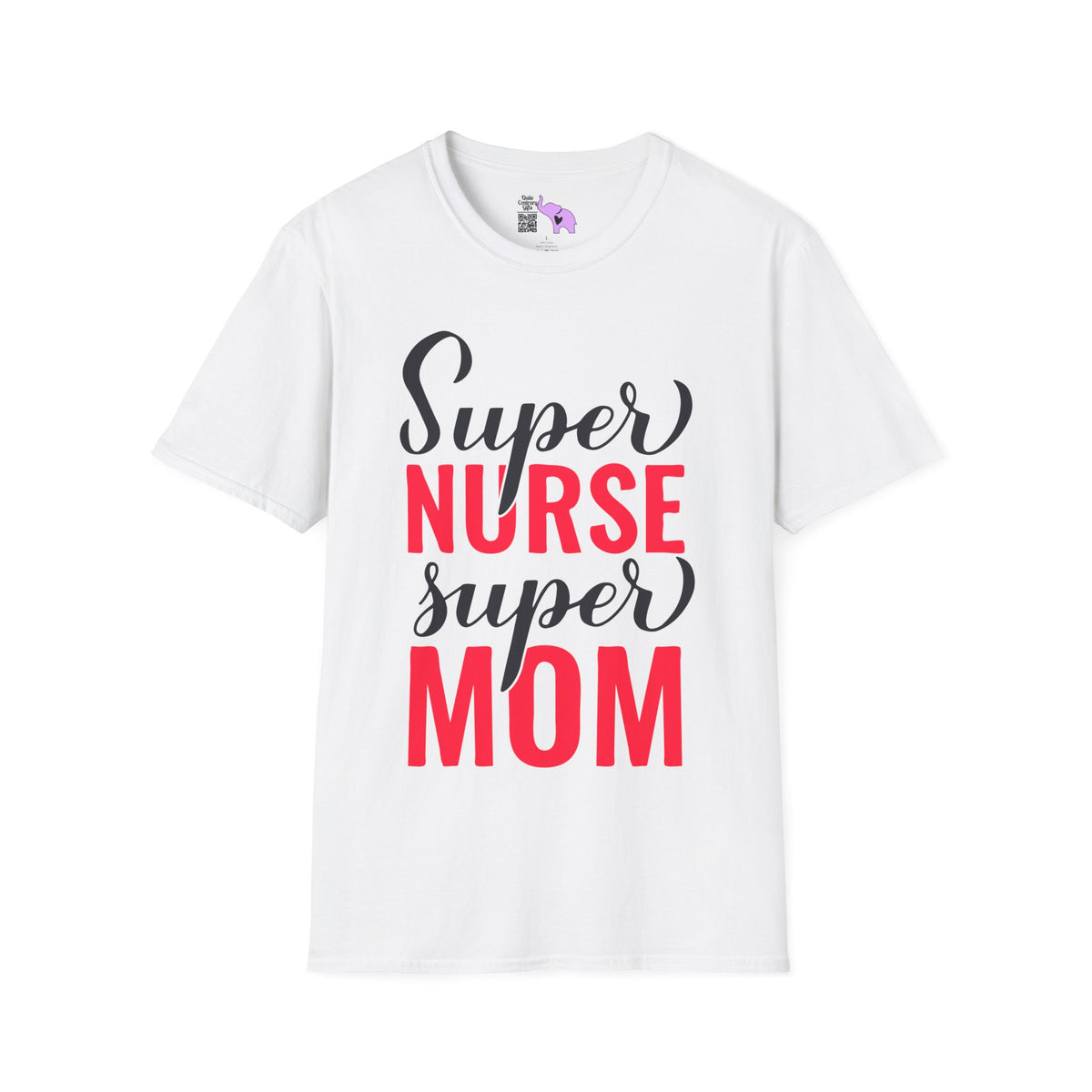 Super Nurse Super Mom Adult T-shirt