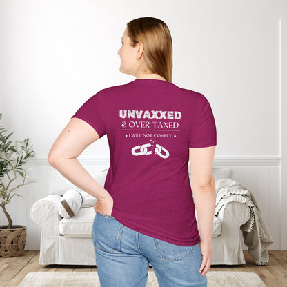 Unvaxxed & Over Taxed Adult T-shirt