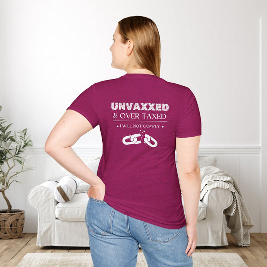 Unvaxxed & Over Taxed Adult T-shirt