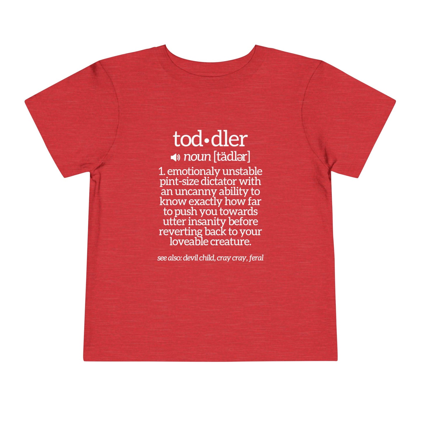 Funny Toddler Definition Toddler Tee