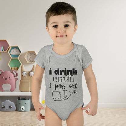 I Drink Until I Pass Out Infant Baby Rib Bodysuit