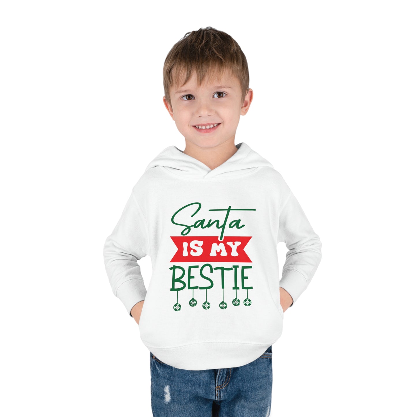 Santa Is My Bestie Toddler Pullover Fleece Hoodie