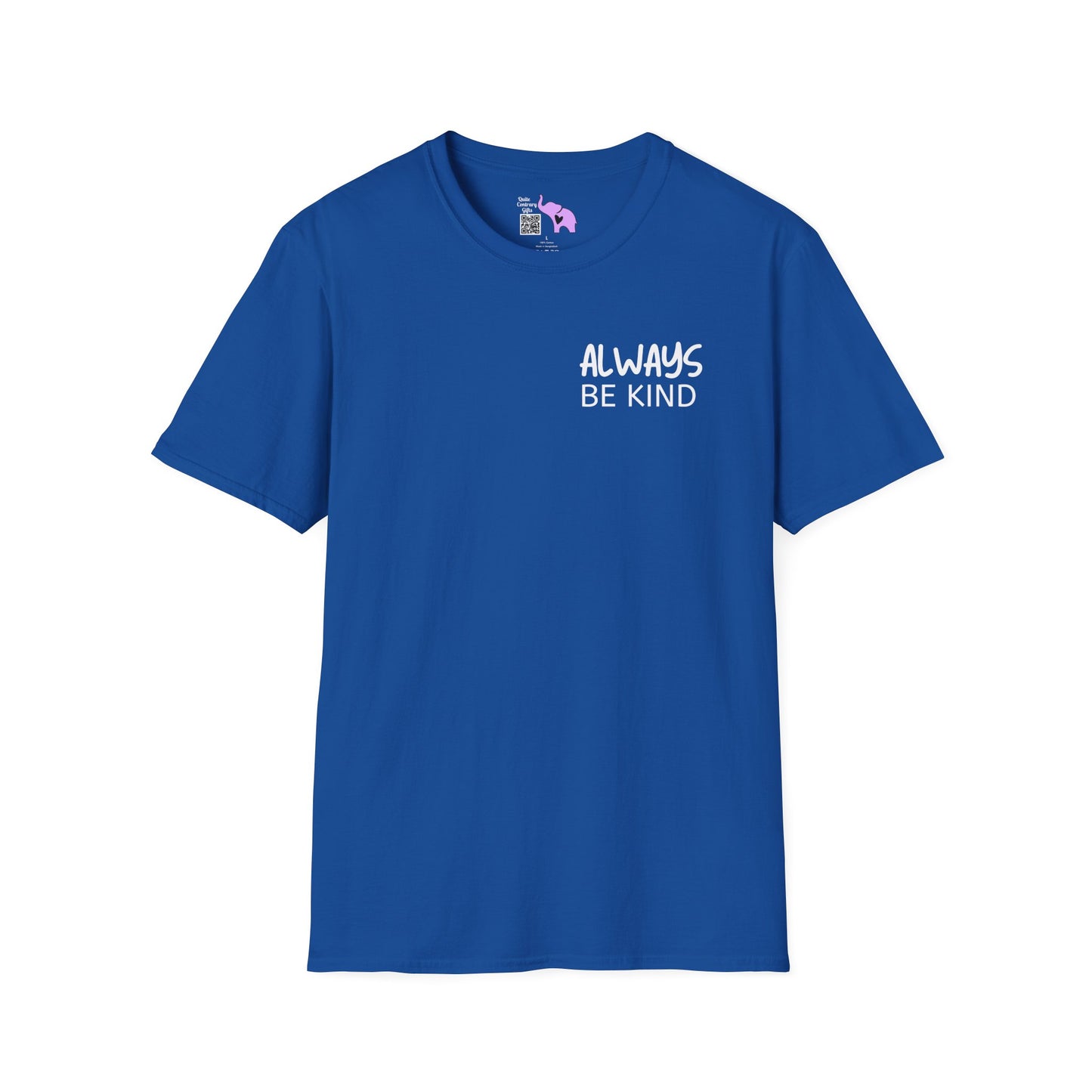 Always Be Kind Adult T-shirt
