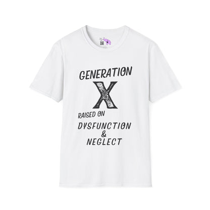 GenX Dysfunction & Neglect Adult T-shirt