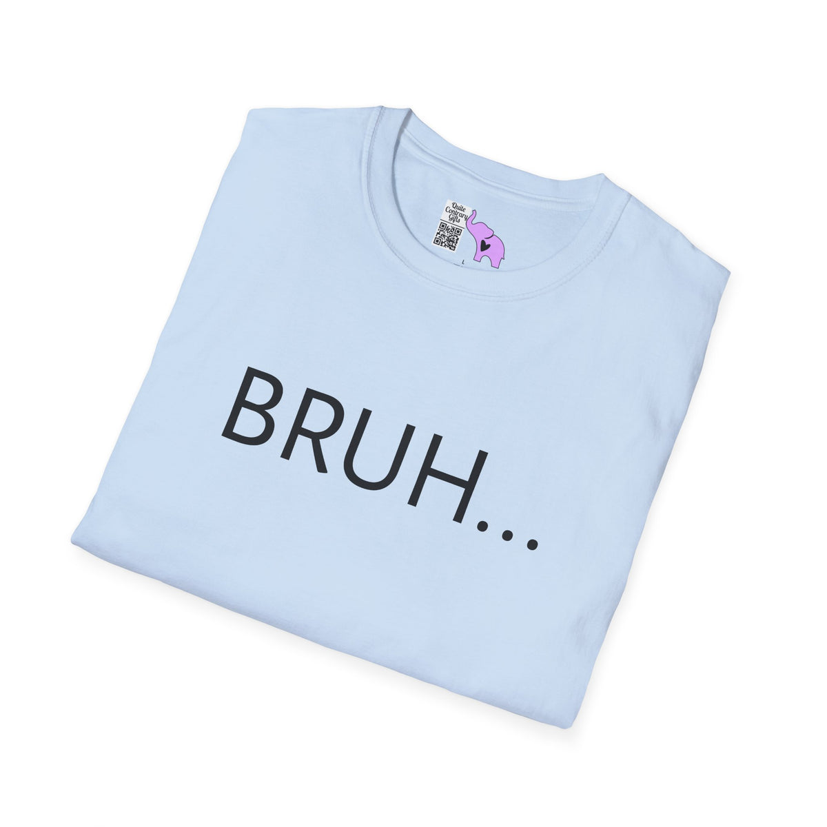 Bruh... Adult T-shirt