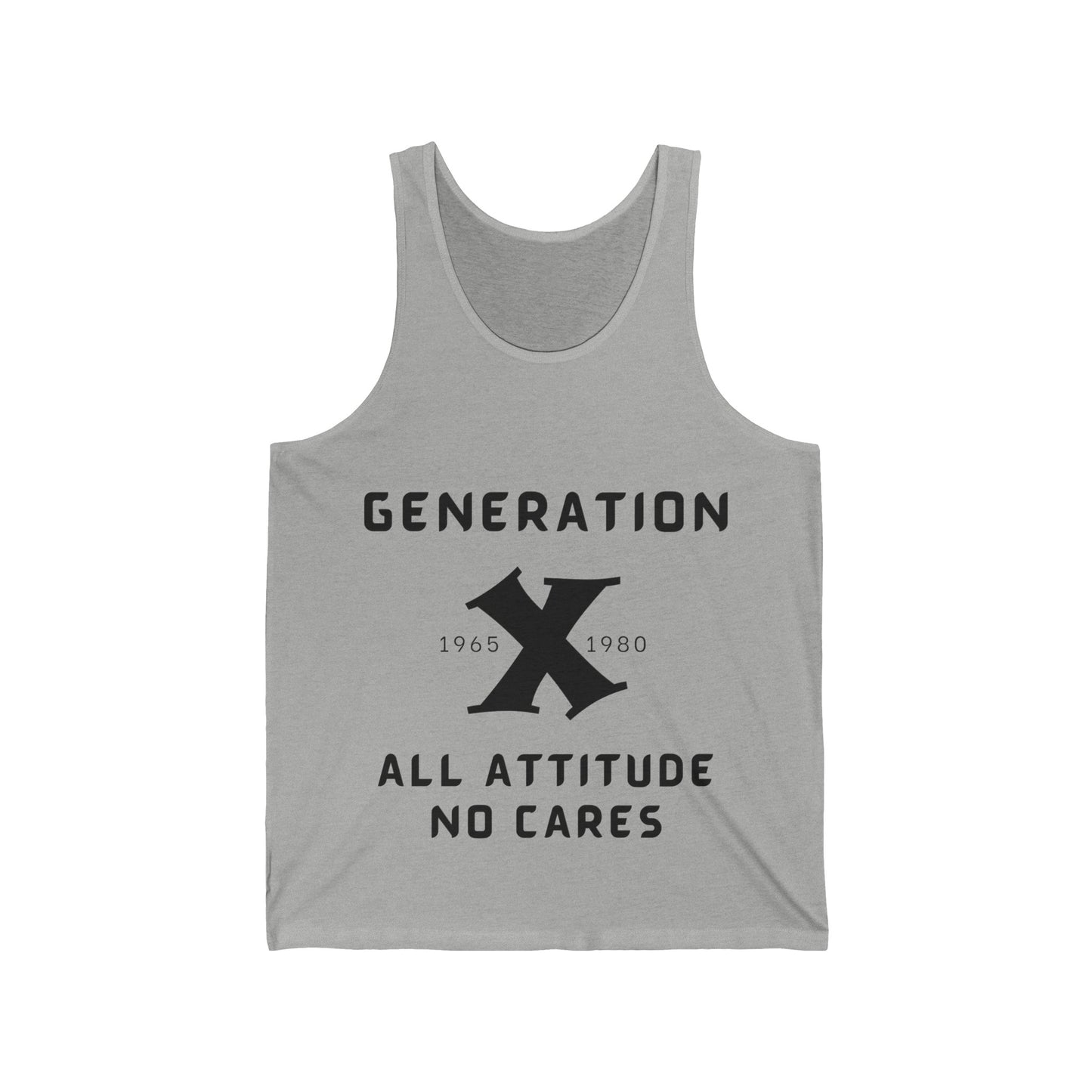 GenX All Attitude No Cares w/Years Unisex Jersey Tank