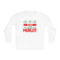 Ho Ho Ho And A Bottle Of Merlot Adult Long Sleeve Tee