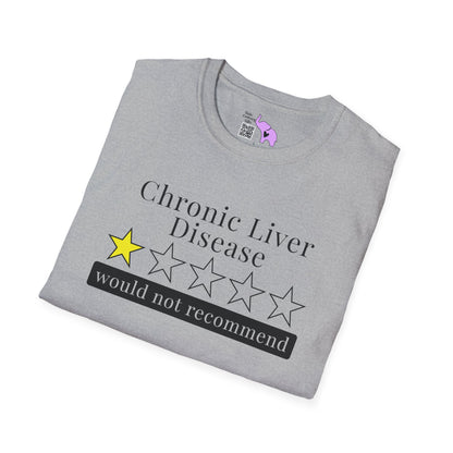 Chronic Liver Disease 1 Star Would Not Recommend Adult T-shirt